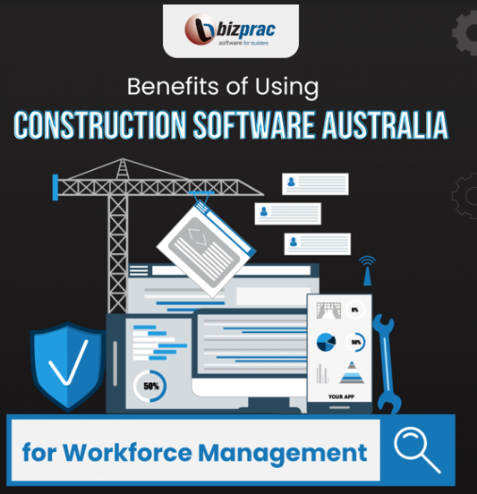 Benefits-of-Using-Construction-Software-Australia-for-Workforce-Management-awasd123