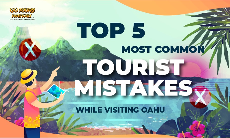 Top_5_Tourist_Mistakes_You_Should_Avoid_When_Visiting_Oahu_featured_image